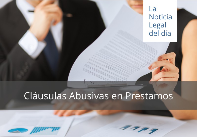 Cláusulas Abusivas en Prestamos