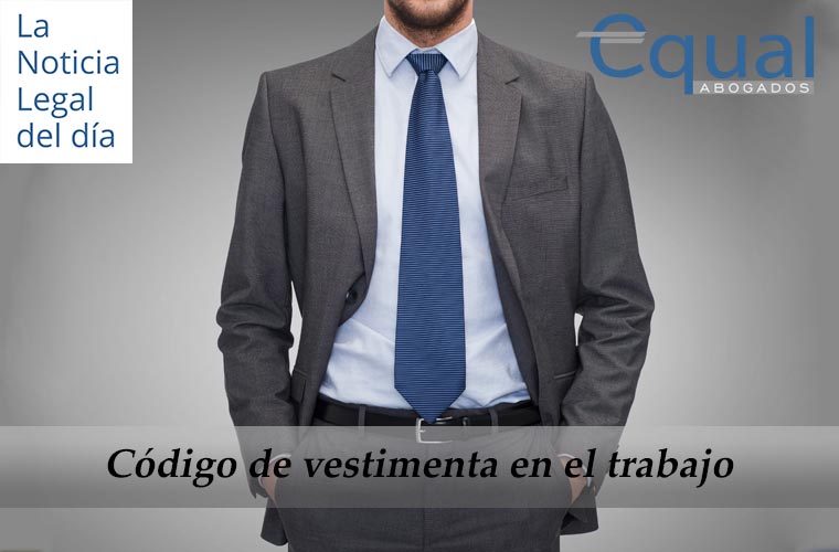 Código de vestimenta en el trabajo