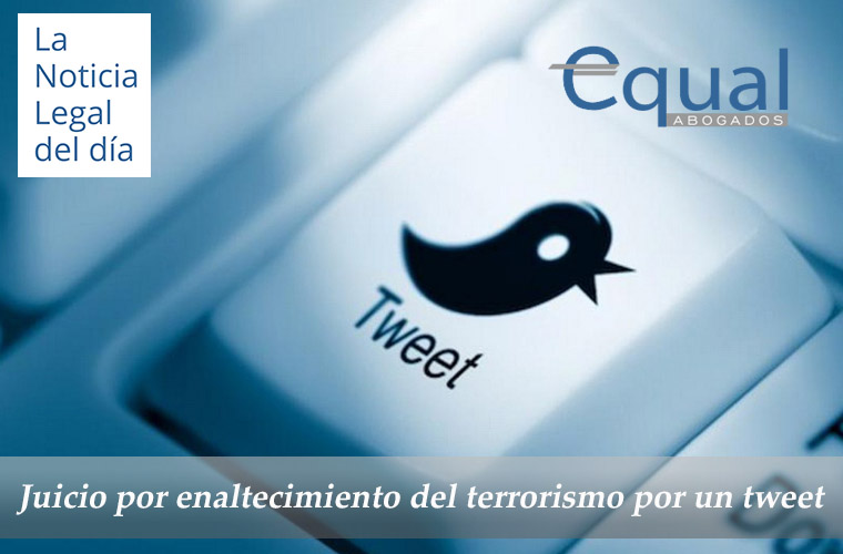 Juicio por enaltecimiento del terrorismo por un tweet