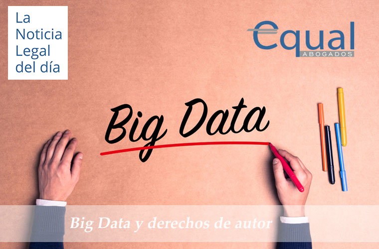 Big Data y derechos de autor